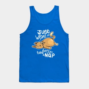 Better take a nap Tank Top